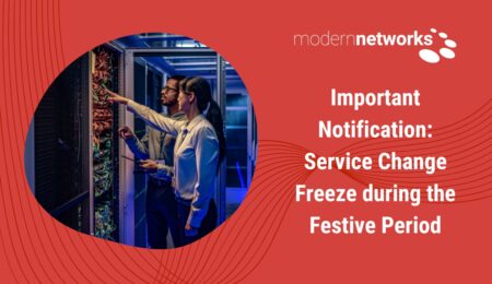 View Important Notification: Service Change Freeze during the Festive Period