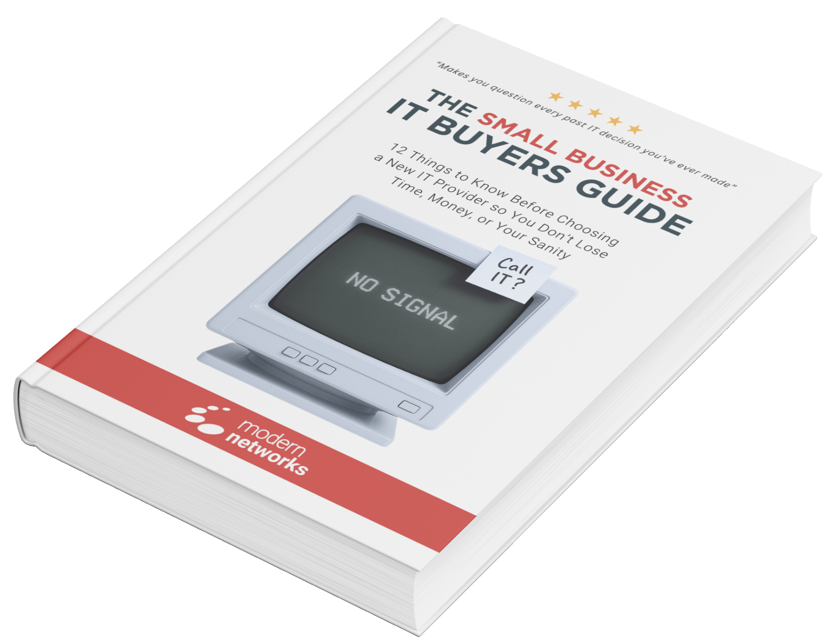The Small Business IT Buyers Guide The Small Business IT Buyers Guide