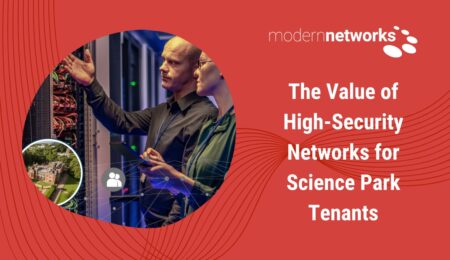 View The Value of High-Security Networks for Science Park Tenants View The Value of High-Security Networks for Science Park Tenants