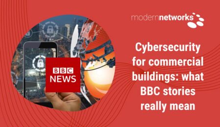View Cybersecurity for commercial buildings: what BBC stories really mean