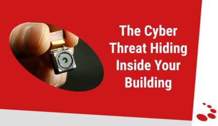 View The Cyber Threat Hiding Inside Your Building